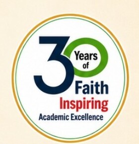 30 Years of Faith Inspiring Academic Excellence